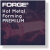 FORGE® Hot Metal Forming PREMIUM